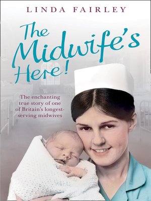 The Midwife's Here! - ebook